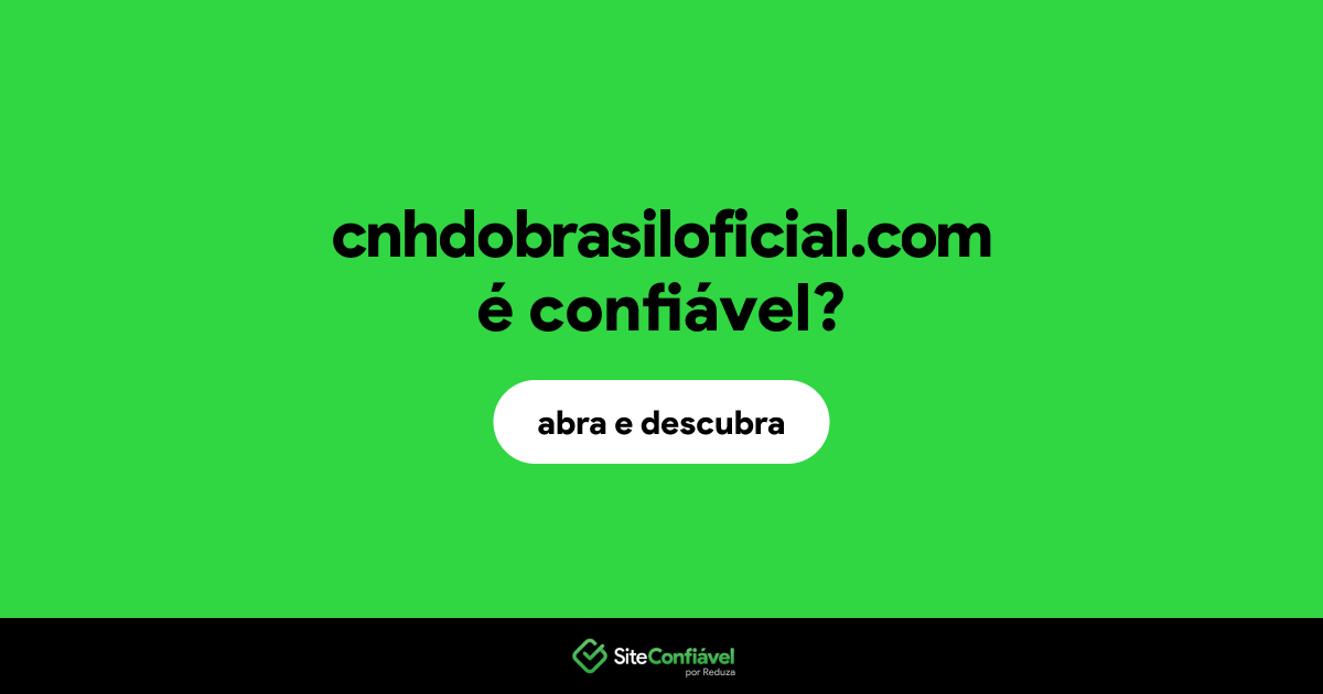 O site cnhdobrasiloficial.com é confiável?