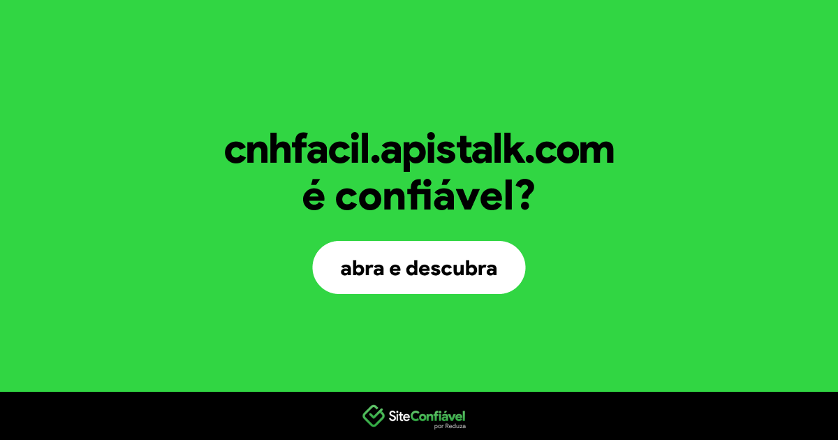 O site cnhfacil.apistalk.com é confiável?
