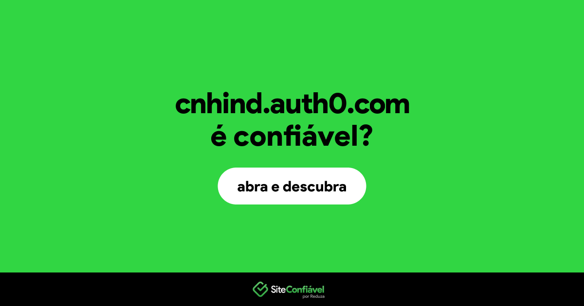 O site cnhind.auth0.com é confiável?