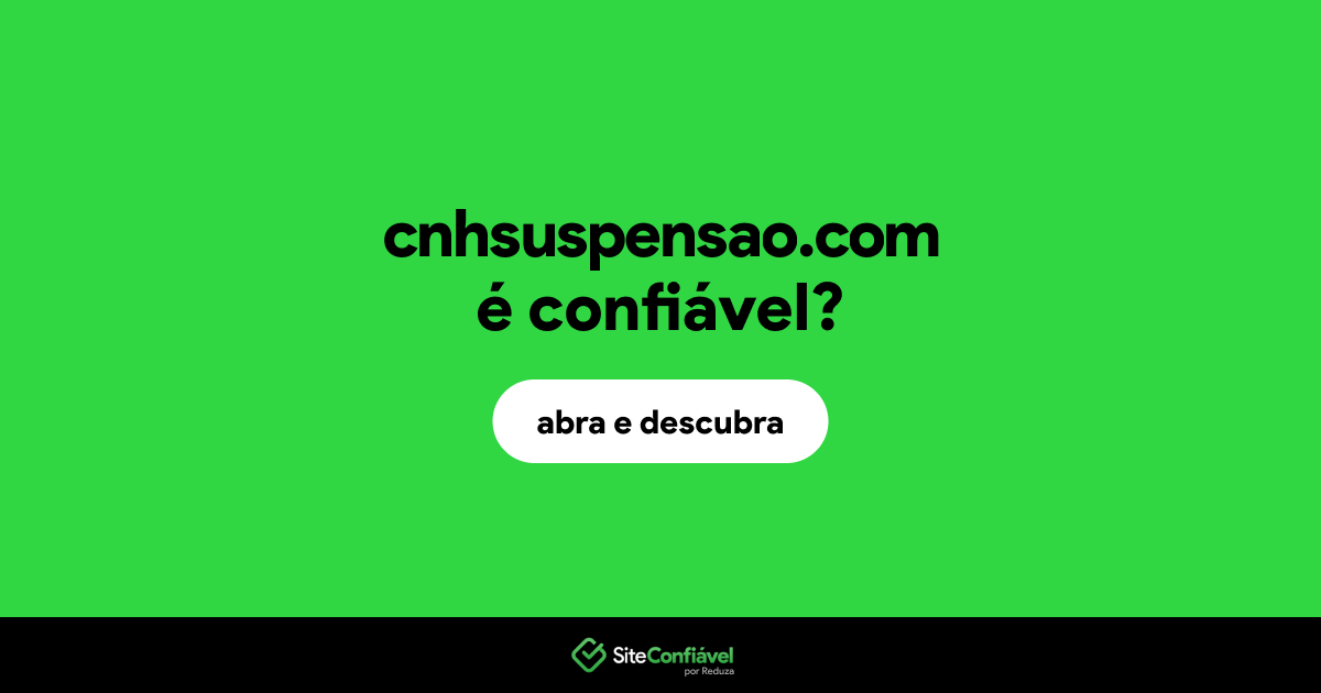 O site cnhsuspensao.com é confiável?