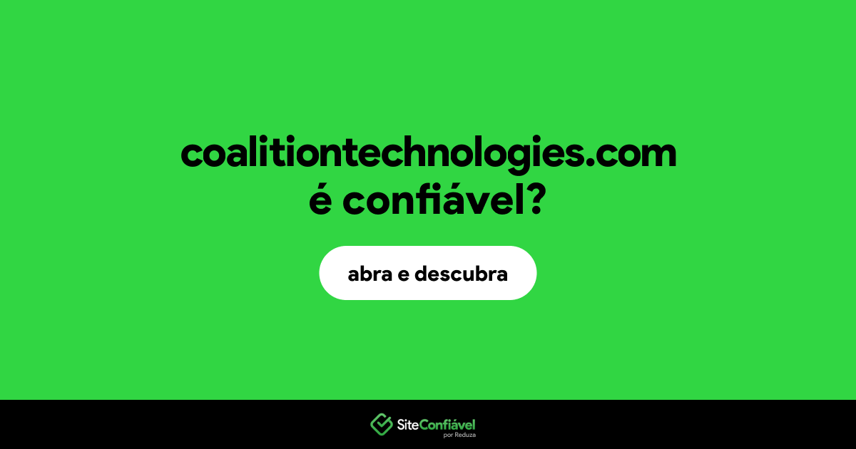 O site coalitiontechnologies.com é confiável?
