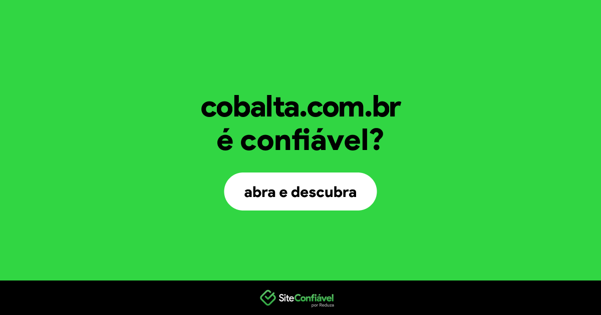 O site cobalta.com.br é confiável?
