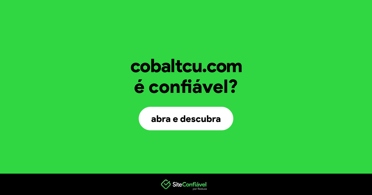 O site cobaltcu.com é confiável?