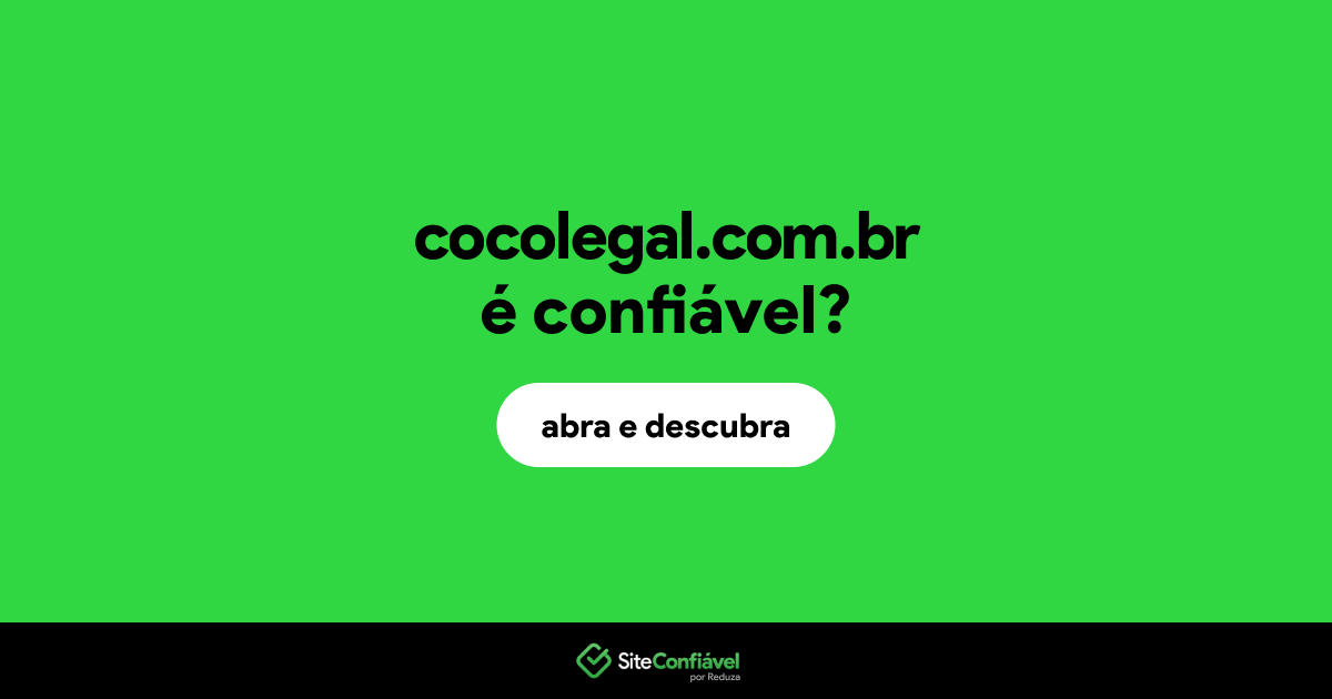O site cocolegal.com.br é confiável?
