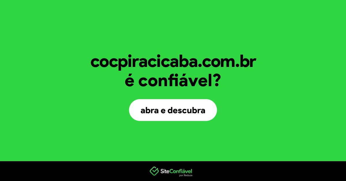 O site cocpiracicaba.com.br é confiável?