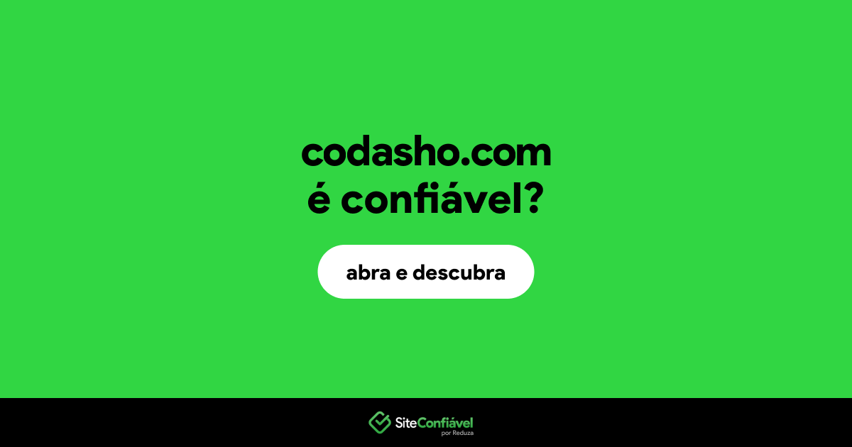 O site codasho.com é confiável?