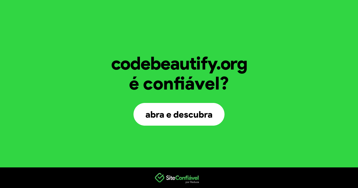 O site codebeautify.org é confiável?