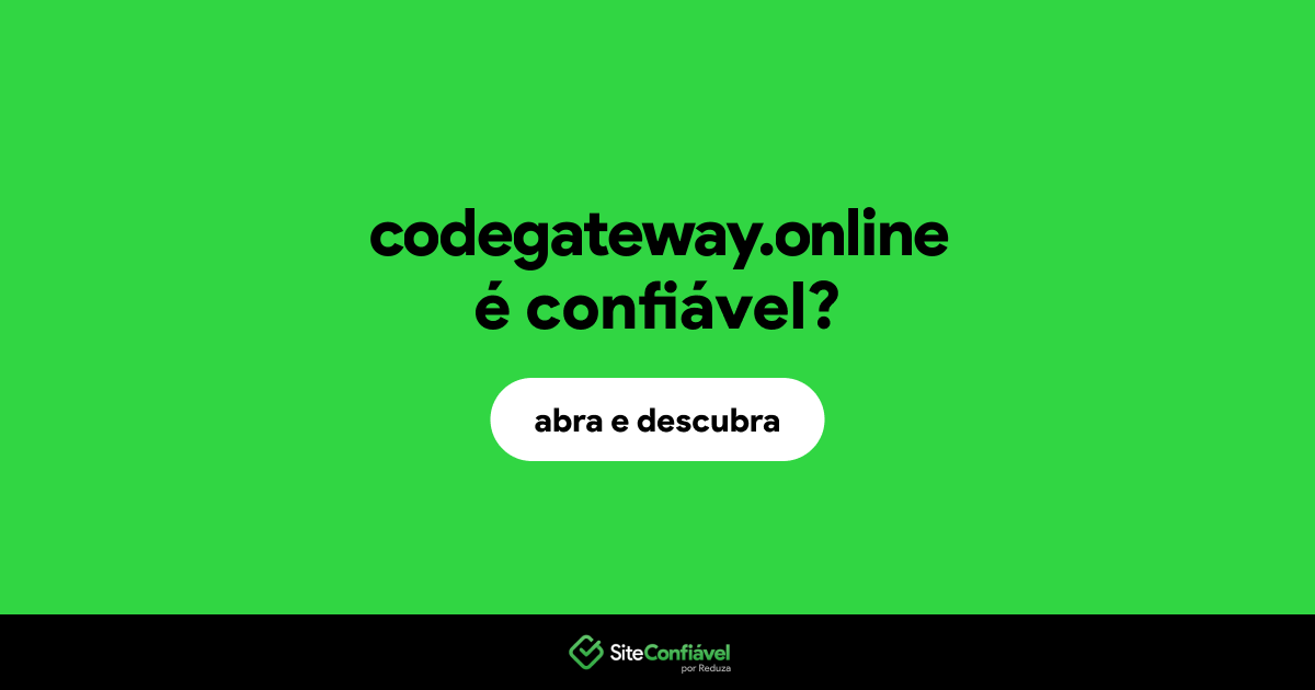O site codegateway.online é confiável?