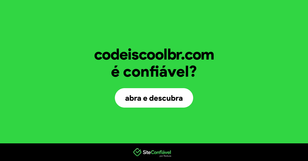 O site codeiscoolbr.com é confiável?