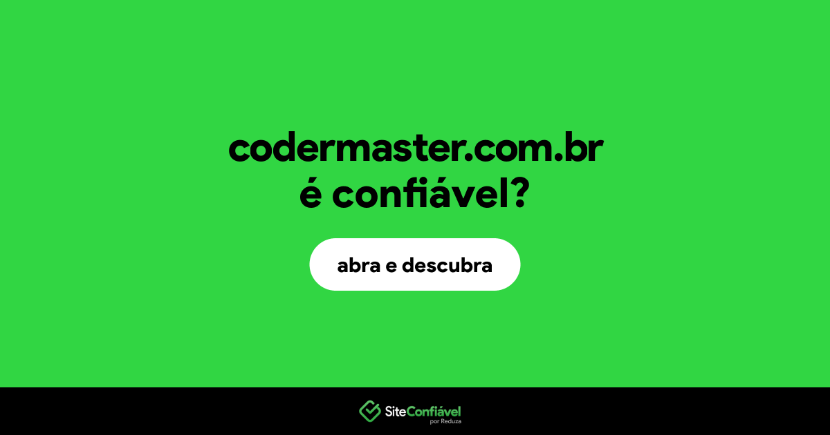 O site codermaster.com.br é confiável?