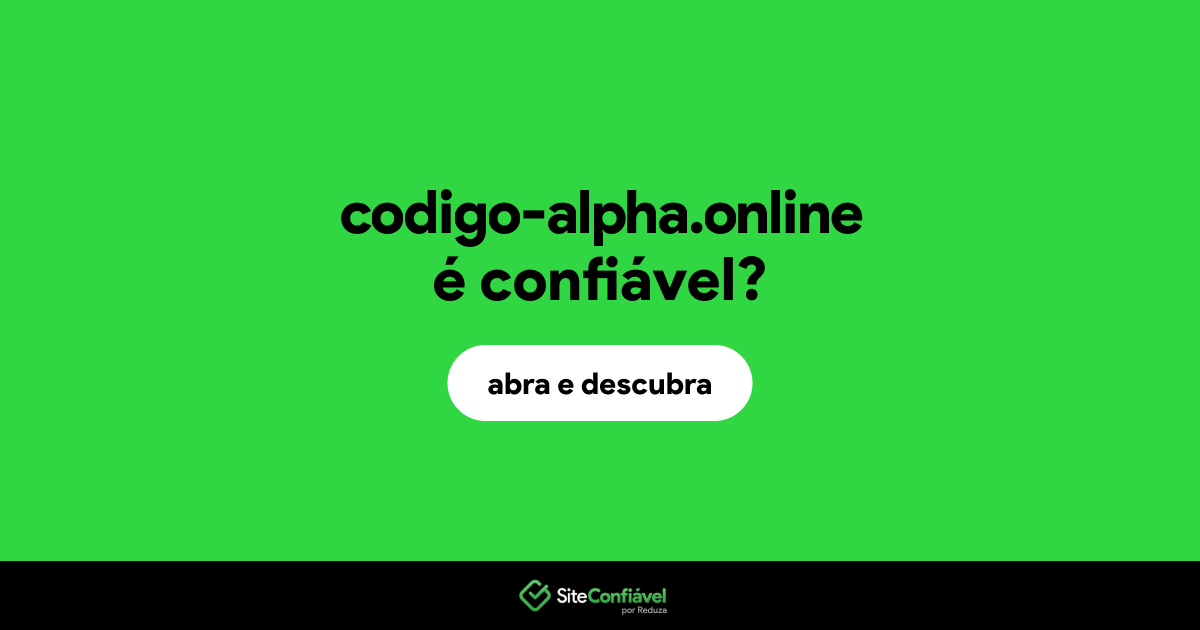 O site codigo-alpha.online é confiável?