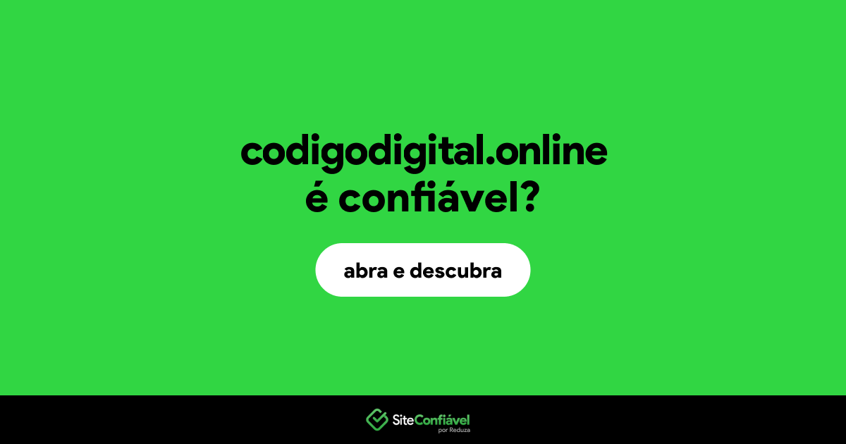 O site codigodigital.online é confiável?