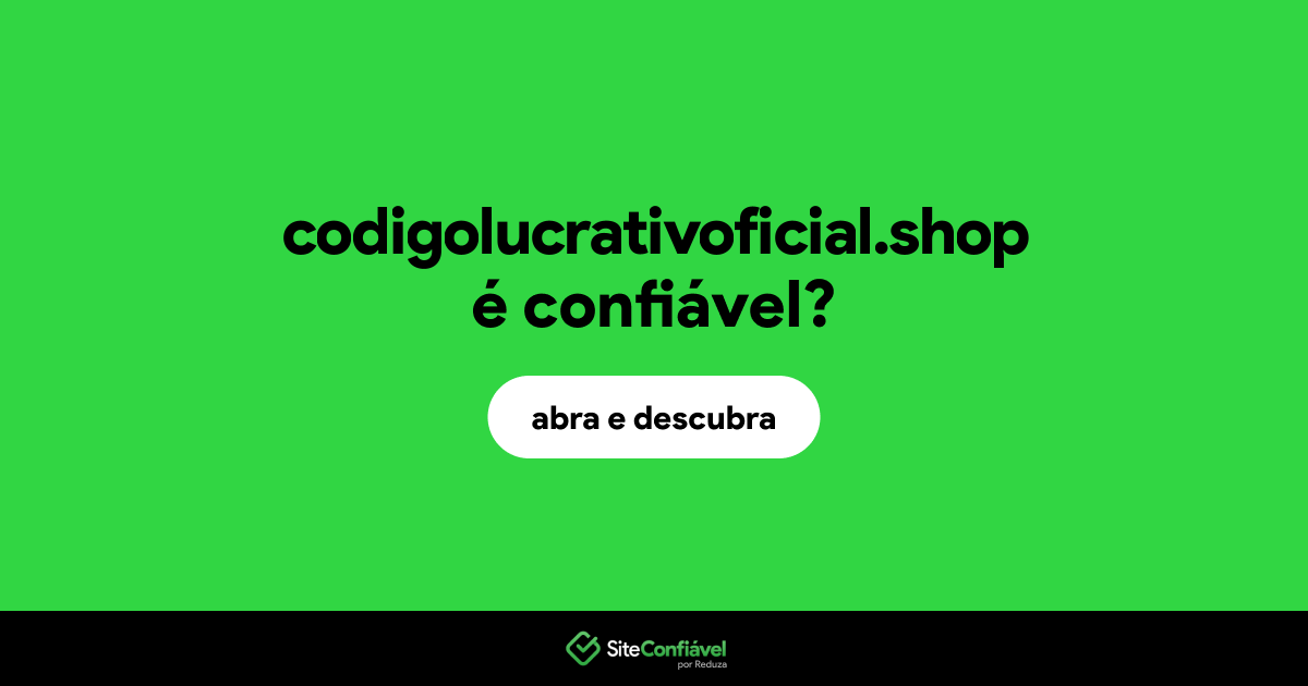 O site codigolucrativoficial.shop é confiável?