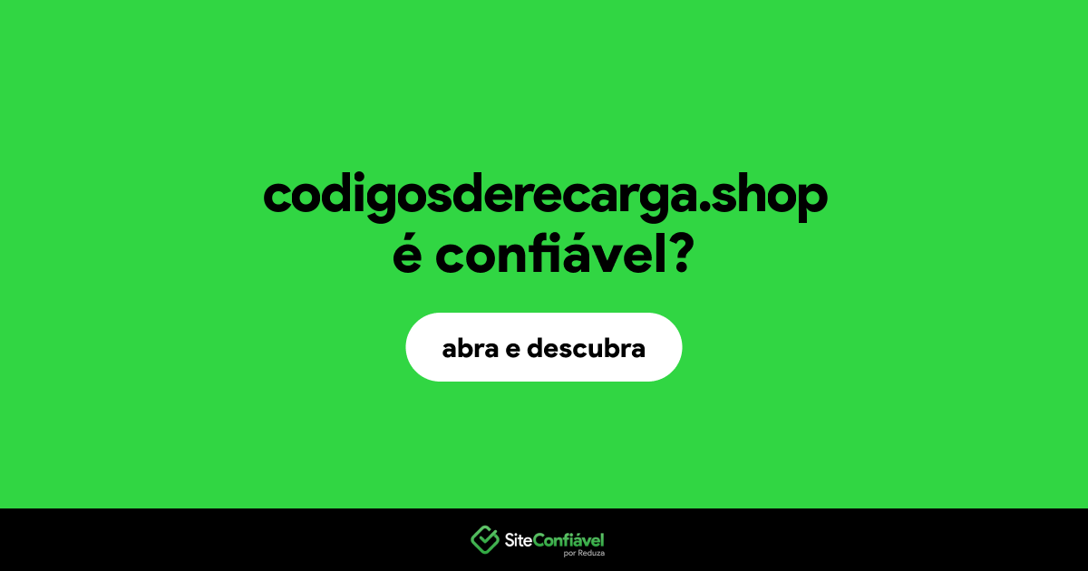 O site codigosderecarga.shop é confiável?