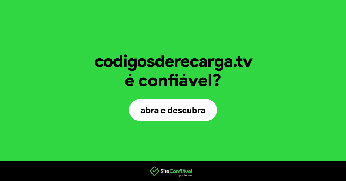 O site codigosderecarga.tv é confiável?