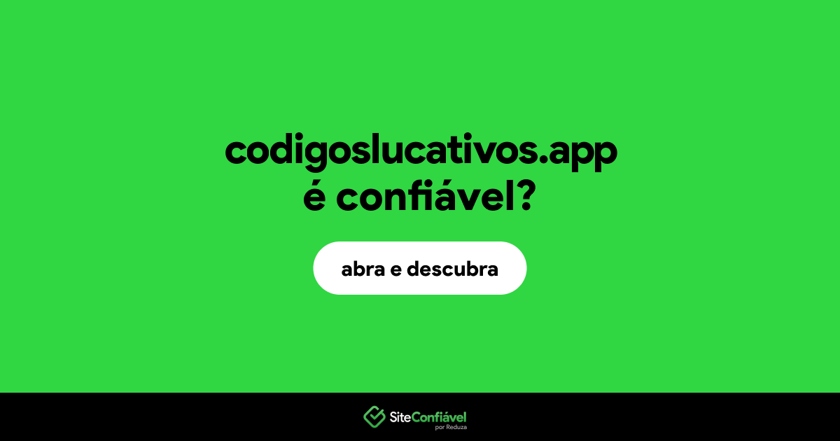 O site codigoslucativos.app é confiável?