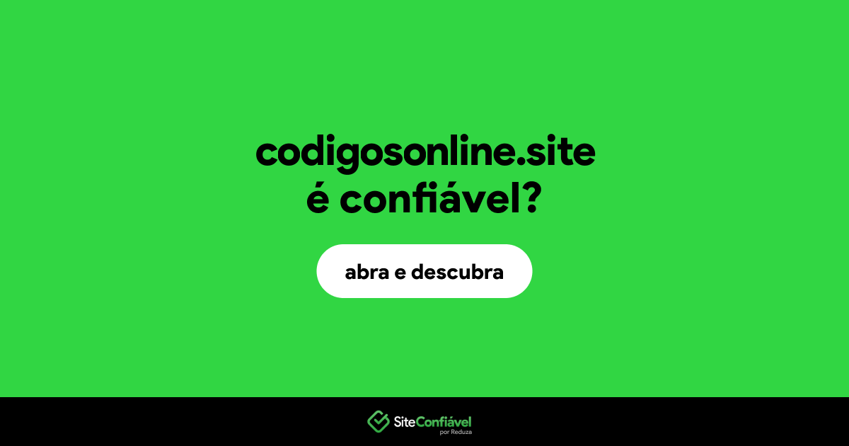 O site codigosonline.site é confiável?