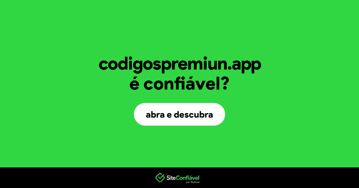 O site codigospremiun.app é confiável?