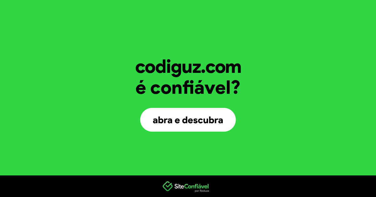 O site codiguz.com é confiável?