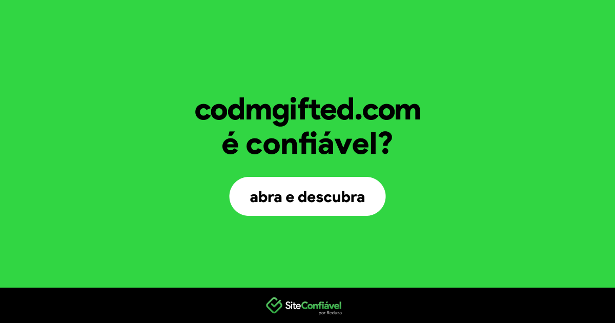 O site codmgifted.com é confiável?