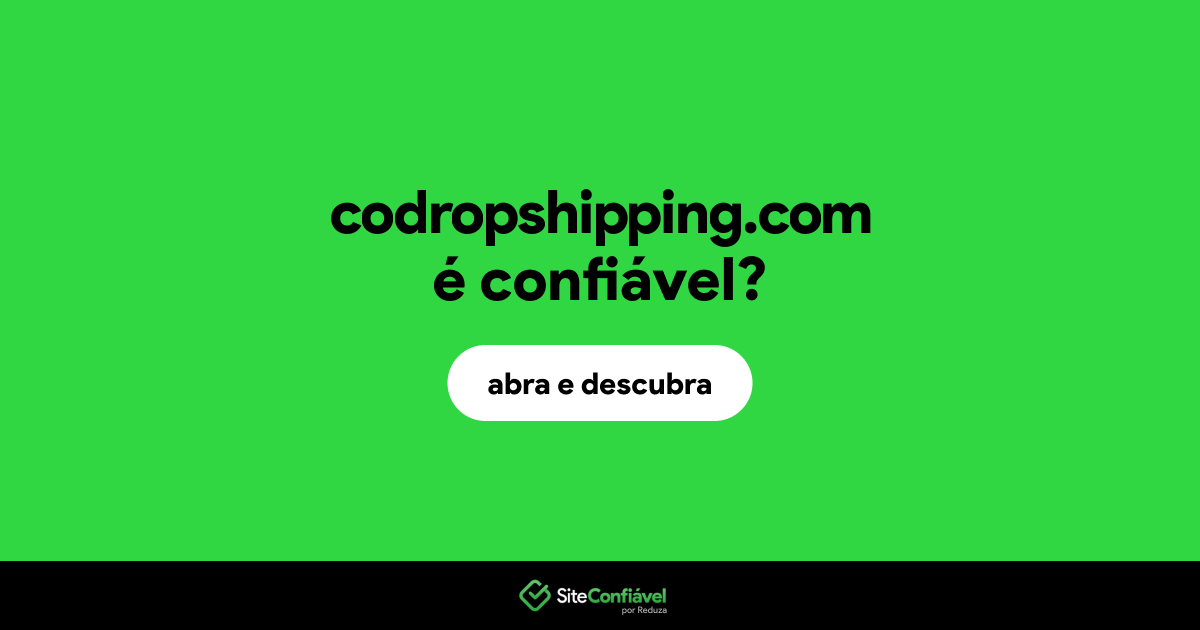 O site codropshipping.com é confiável?