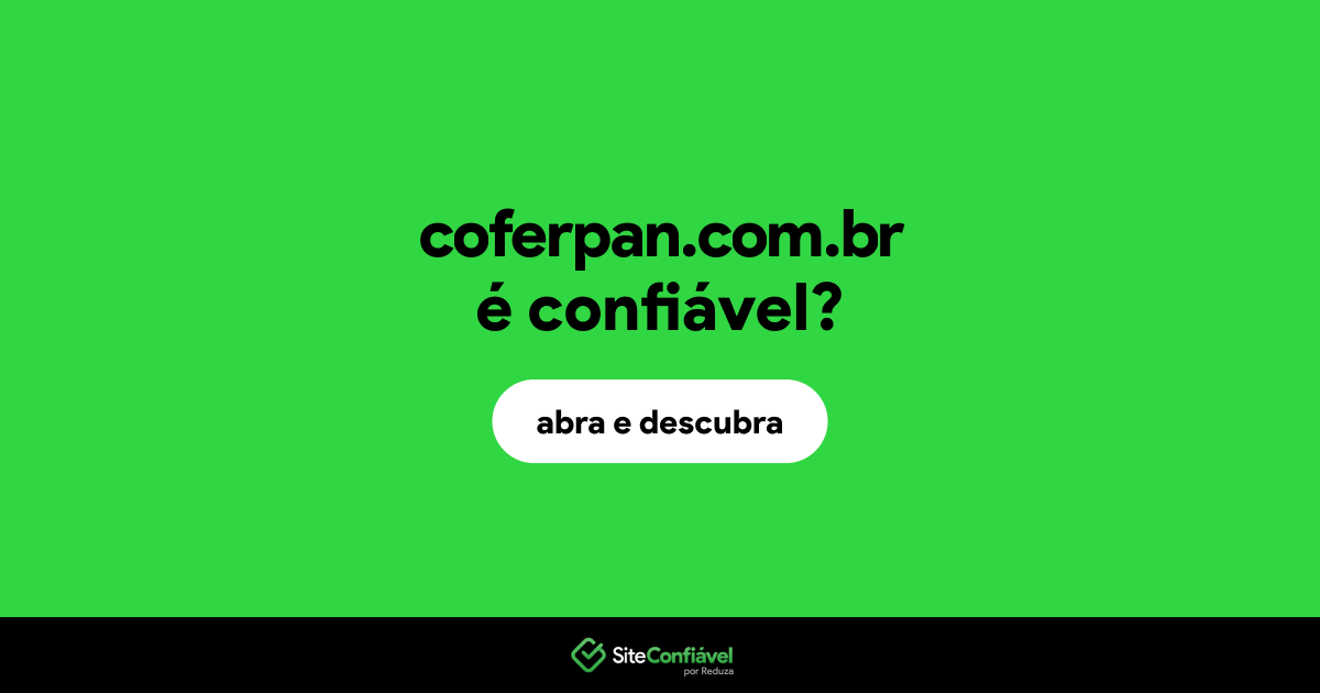 O site coferpan.com.br é confiável?