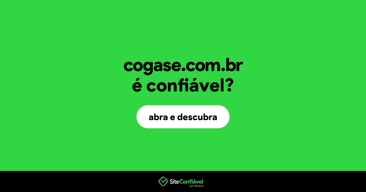 O site cogase.com.br é confiável?