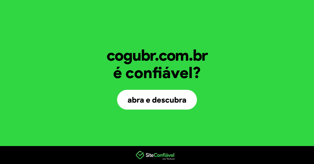 O site cogubr.com.br é confiável?