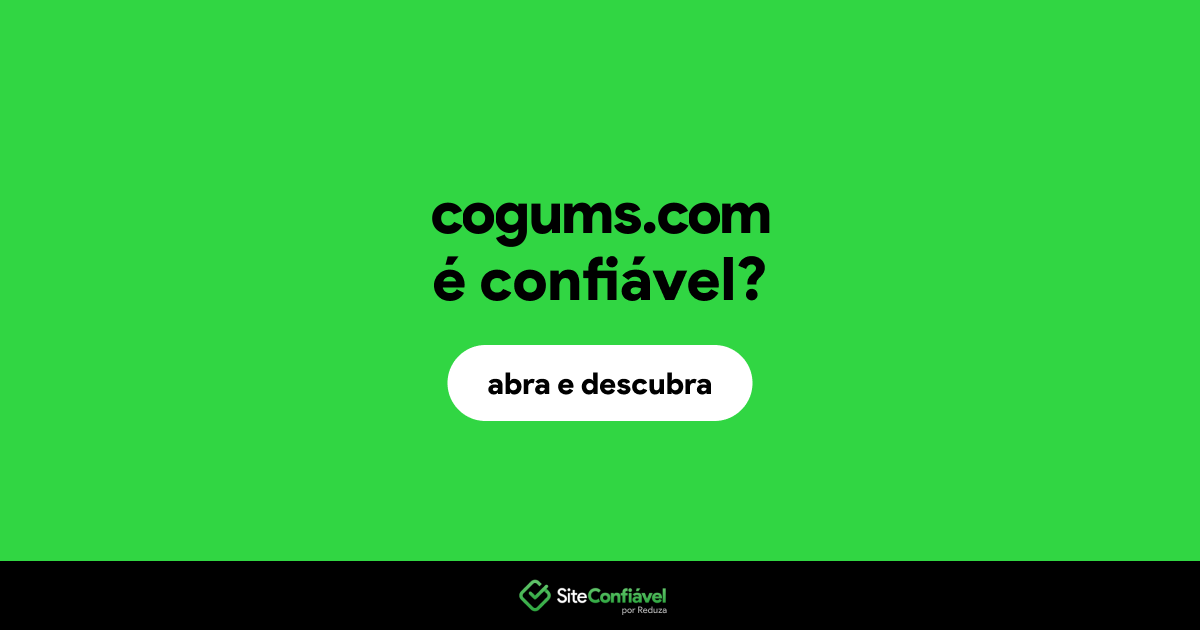 O site cogums.com é confiável?