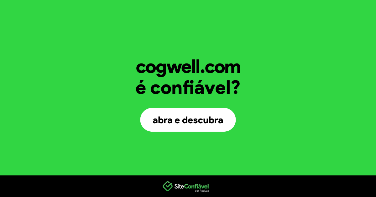 O site cogwell.com é confiável?