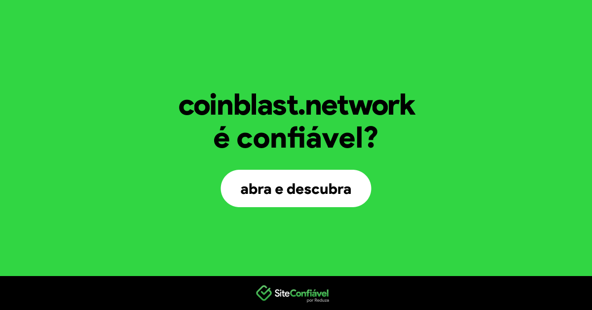 O site coinblast.network é confiável?