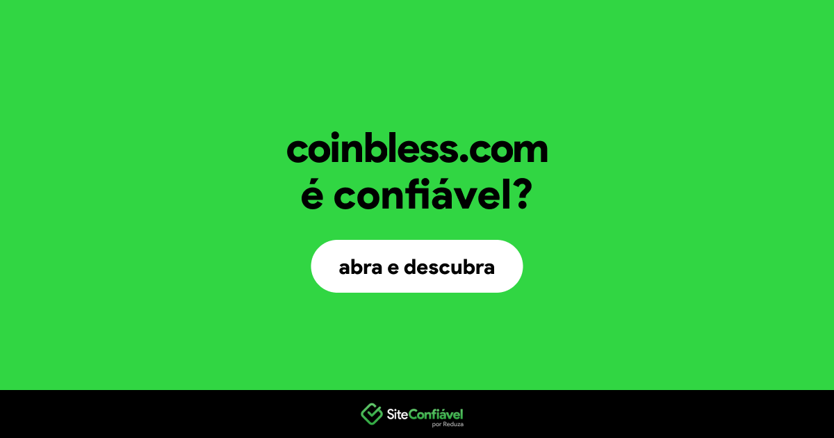 O site coinbless.com é confiável?