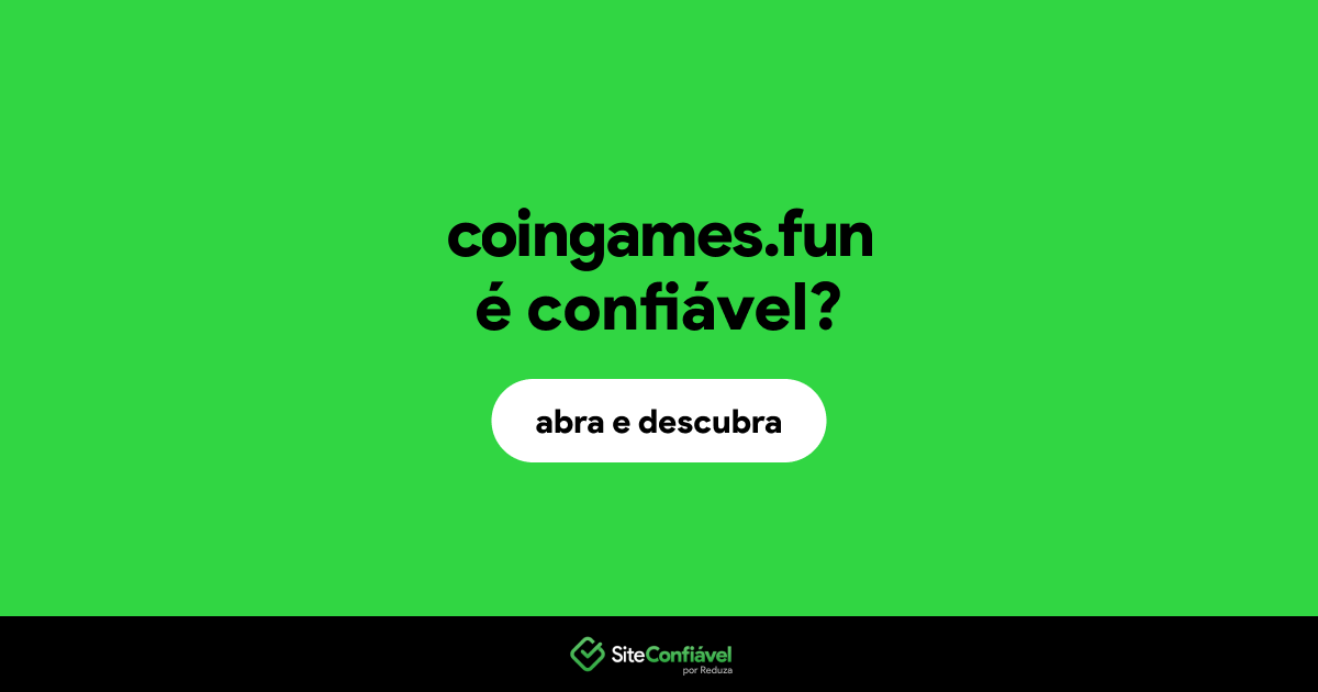 O site coingames.fun é confiável?