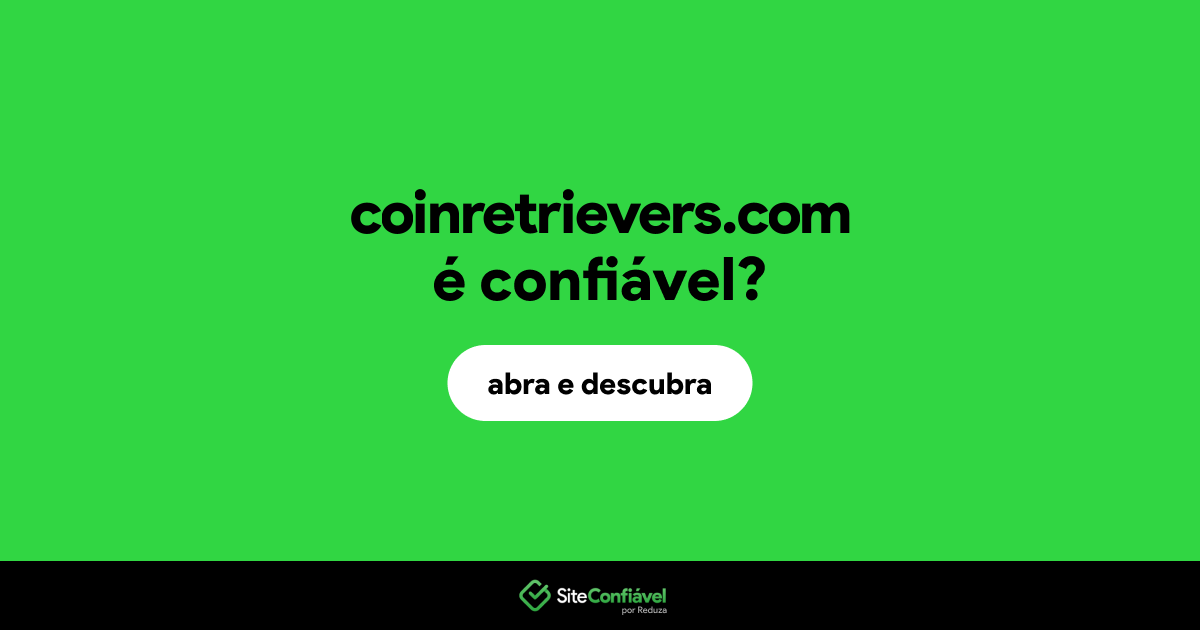 O site coinretrievers.com é confiável?