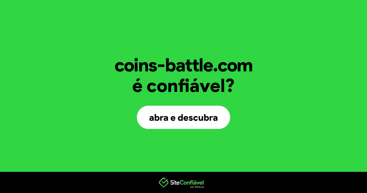 O site coins-battle.com é confiável?