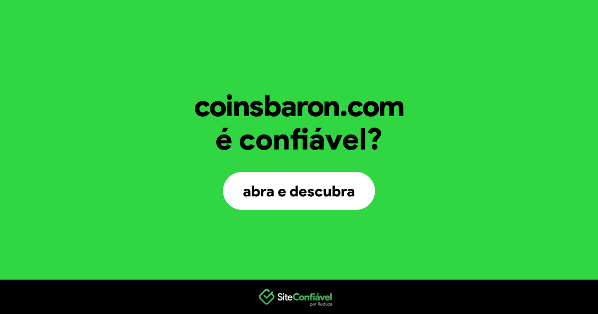 O site coinsbaron.com é confiável?