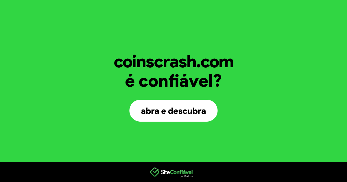 O site coinscrash.com é confiável?