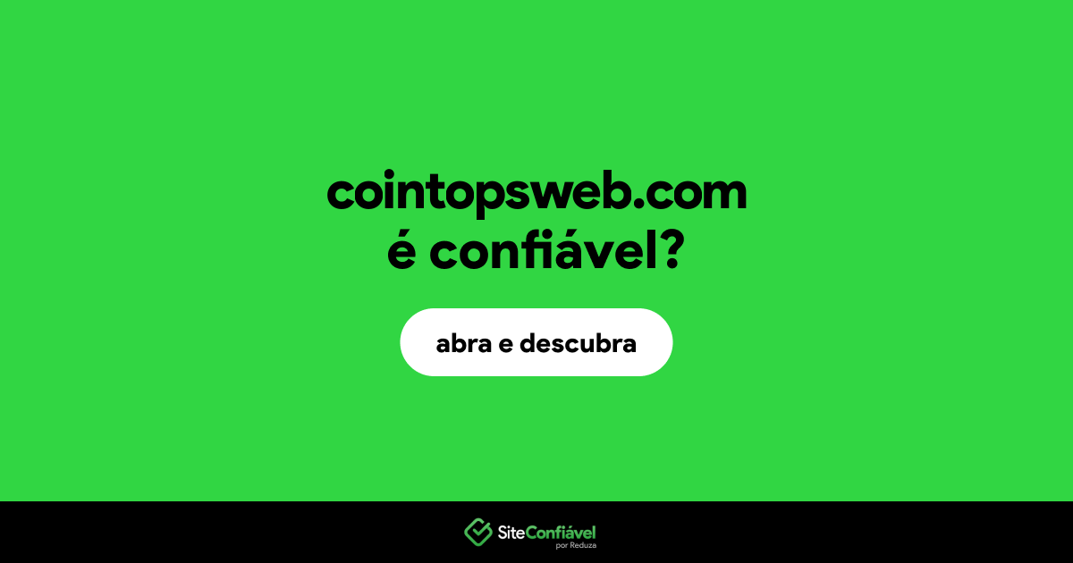 O site cointopsweb.com é confiável?
