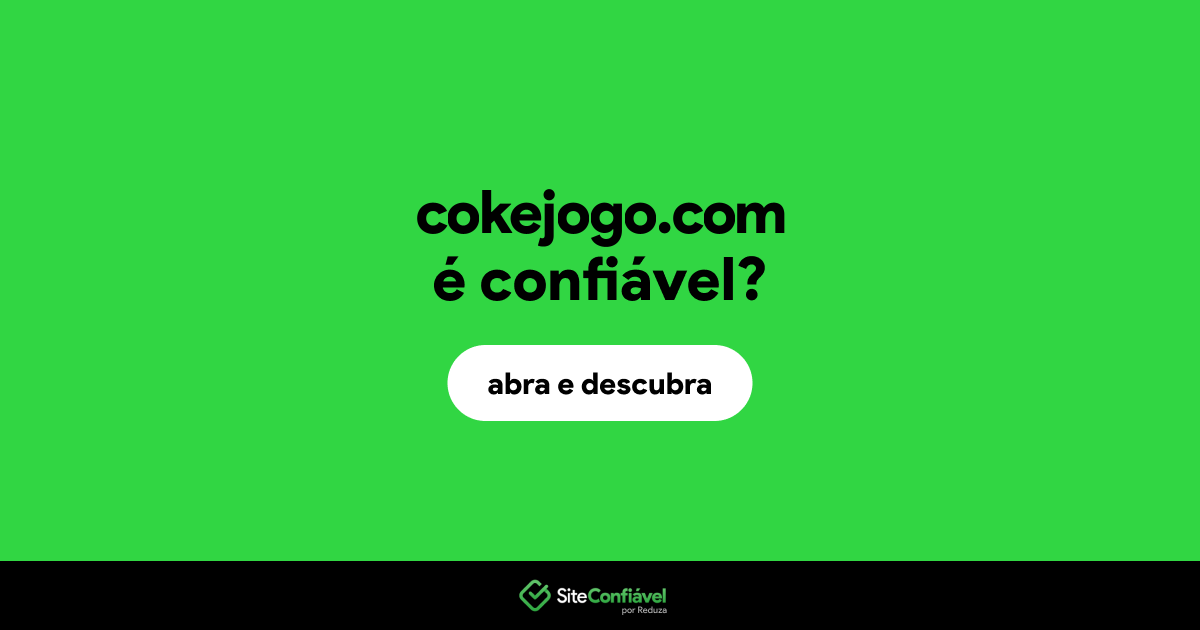 O site cokejogo.com é confiável?