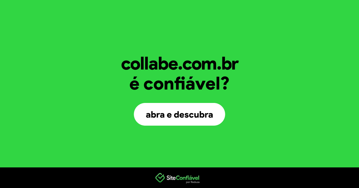 O site collabe.com.br é confiável?