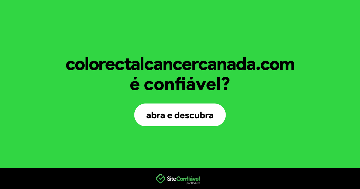 O site colorectalcancercanada.com é confiável?