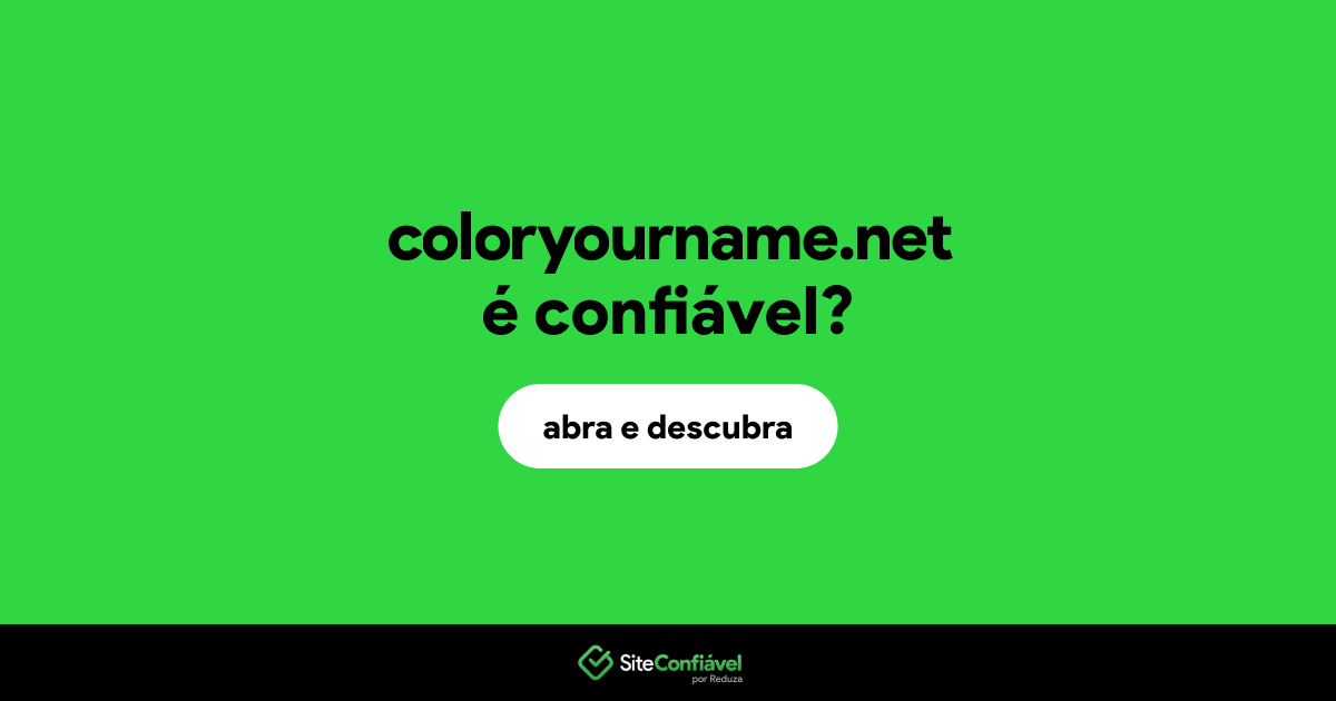 O site coloryourname.net é confiável?