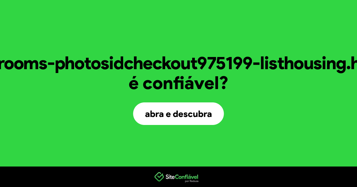 O site com2rooms-photosidcheckout975199-listhousing.homes é confiável?