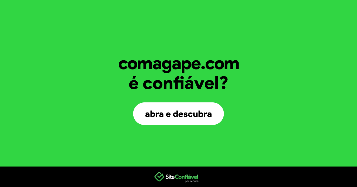 O site comagape.com é confiável?