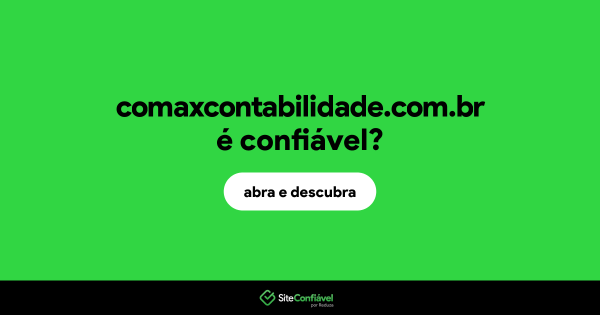O site comaxcontabilidade.com.br é confiável?