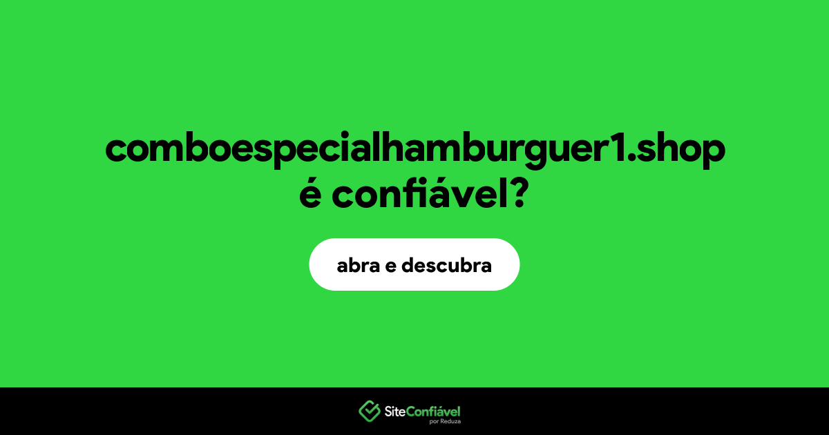 O site comboespecialhamburguer1.shop é confiável?
