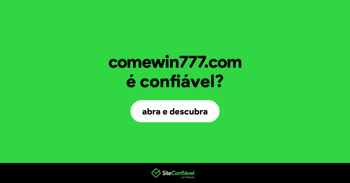 O site comewin777.com é confiável?