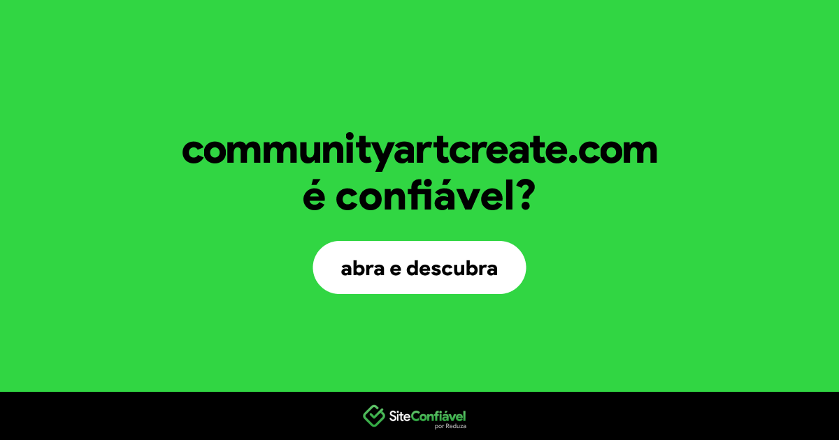 O site communityartcreate.com é confiável?