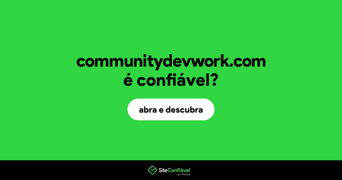 O site communitydevwork.com é confiável?