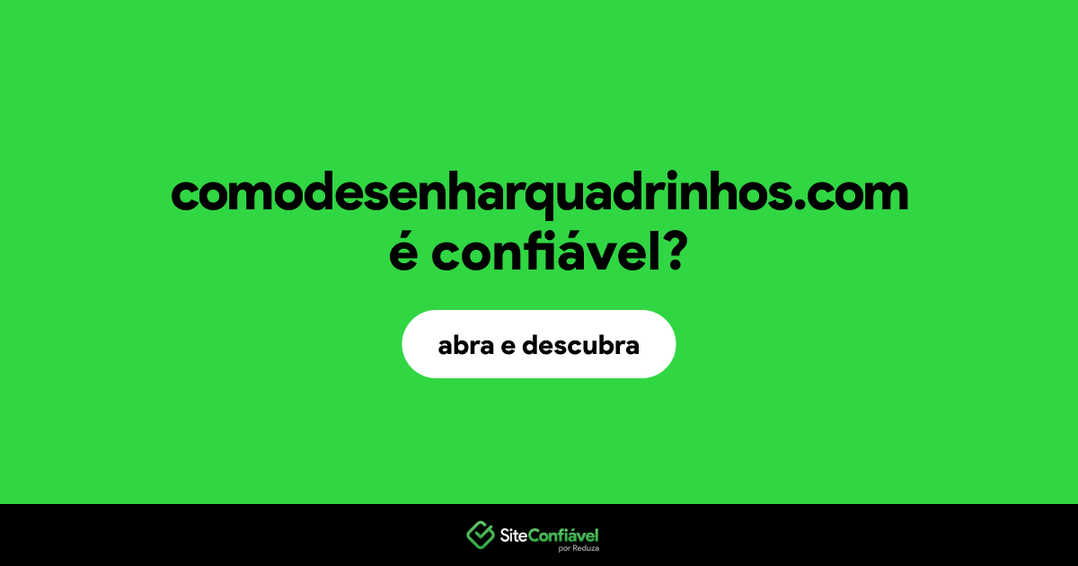 O site comodesenharquadrinhos.com é confiável?